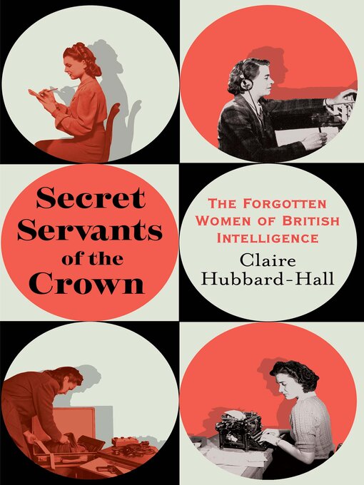 Title details for Secret Servants of the Crown by Claire Hubbard-Hall - Wait list